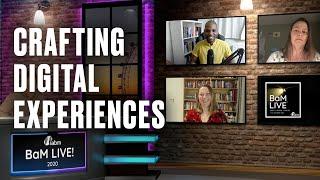 BaM Live Panel - Crafting Digital Experiences - Laith Wallace | Virtual Event