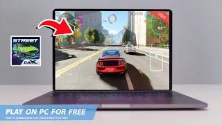 CARX STREET: HOW TO DOWNLOAD & PLAY CARX STREET ON PC / LAPTOP FOR FREE(2024)