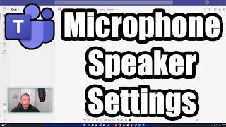 How to Change Your Speaker/Microphone Device in Microsoft Teams | Microsoft Teams | 2022 Tutorial