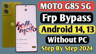 Moto G85 5g Frp Bypass Without PC | Moto G85 5g Google Account Unlock | Moto G85 5g Frp Bypass |