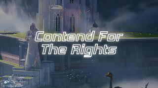 Contend For The Rights - Tanner Monroe