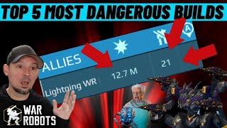 War Robots Top 5 Most Dangerous Builds | Broken Builds | War Robots Gameplay