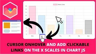How to Change Cursor Onhover and Add Clickable Links on the X Scales in Chart JS