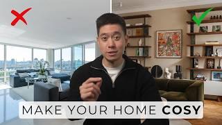 10 Design Tips To Make Your Home Warm & Inviting (Fix These Common Mistakes!)