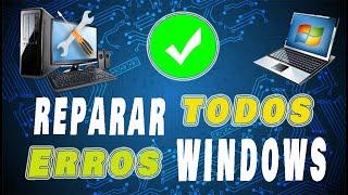 Como REPARAR todos os ERROS do WINDOWS - 2023