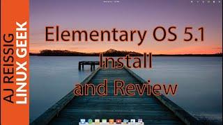 Elementary 5.1 Install and Review