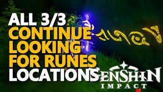 Continue looking for runes Genshin Impact