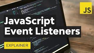 An Introduction to JavaScript Event Listeners for Web Designers