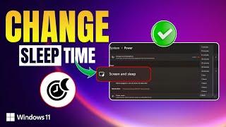 How to Change Sleep Time Windows 11 on PC | Sleep Settings on Windows 11