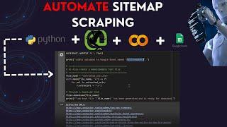 Build an AI agent with Python to scrape Sitemaps + 2 Ways to Get 1000s of URLs without copy paste