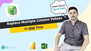 Replace Multiple Column Values in One Step [Power Query Tips & Tricks]