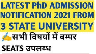 PhD ADMISSION NOTIFICATION FROM 3 STATE UNIVERSITY/ PhD admission 2021