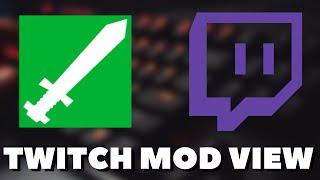 Twitch's NEW MOD VIEW Update and How to use it!