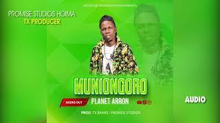 Muniongooro - Planet Aaron (Official Music Audio)