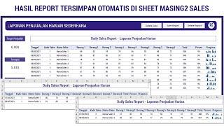 DAILY SALES REPORT - LAPORAN PENJUALAN HARIAN | REPORT TERSIMPAN OTOMATIS DI SHEET MASING2 SALES