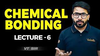 CHEMICAL BONDING CLASS 11 LECTURE 6 | VSEPR THEORY, POSITION OF LONEPAIR, MULTIPLE BOND, | BY VT SIR