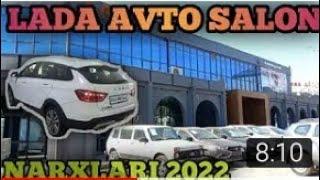 QARSHI LADA SALON NARXLARI | LADA SALON NARXLARI 2022 QARSHI AVTO SALON