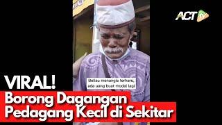 Ada Ribuan Pedagang Kecil di Sekitar Kita, AYO BORONG DAGANGANNYA, TAMBAHIN MODALNYA!