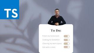 TypeScript Essentials: Developing a Todo List from Scratch