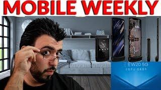 Mobile Weekly Live Ep268 - Samsung 2 Bendable Phone Will Be China Exclusive, Moto Razr Leaks