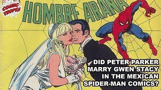 Did Peter Parker Marry Gwen Stacy in the Mexican Spider-Man Comics?