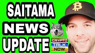 Saitama Inu News / Saitamask / Getting Back To ATH / Dubai Expo / SaitaRealty (Saitama Token News)