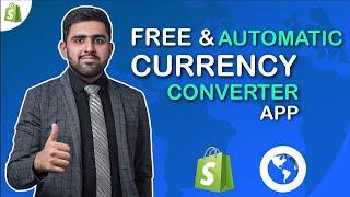 How To Add Free Automatic Currency Converter App In Shopify 2023 || Multiple Currencies With Bucks