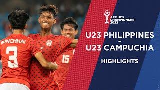 HIGHLIGHTS: U23 CAMPUCHIA - U23 PHILIPPINES | AFF U23 CHAMPIONSHIP 2022