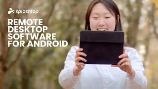 Best Remote Desktop Software for Android: Splashtop