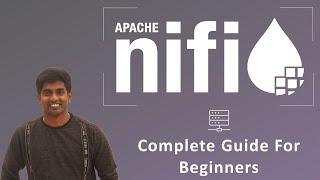 Apache NiFi Tutorial - Complete Guide (Part 1) - Course Introduction | #ApacheNiFi