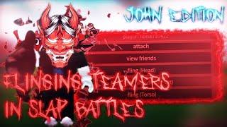 FLINGING teamers and exploiters in Slap Battles!