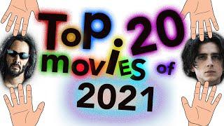 My Top 20 Movies of 2021
