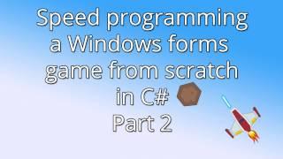 2. C# Speed programming - Space shooter