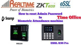 How to reset admin password in Any Biometric attendance machine