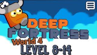 Deep Fortress- World 4 level 8-14 | Deep Fortress gameplay | Invincible Sigog