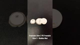 Libre 3 VS Libre 1 + Bubble Mini #diabetes #freestylelibre #диабет #діабет