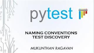 Pytest - Naming Conventions & Tests Discovery