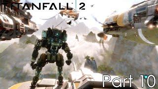 TITANFALL 2 - THE ARK - NO COMMENTARY WALKTHROUGH PART 10