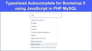 Typeahead Autocomplete for Bootstrap 5 using JavaScript in PHP MySQL