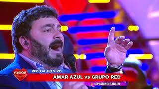 Amar Azul Vs Grupo Red contrapunto en vivo en Pasion de Sabado 7 10 2017 parte 1