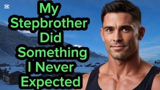 My Stepbrother Did Something I Never Expected |Gay Story