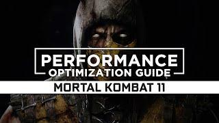 Mortal Kombat 11 — How to Maximize FPS and Boost Performance on Low End PC