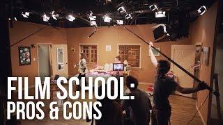 Is Film School For You? 5 Reasons You Should & Shouldn't Attend