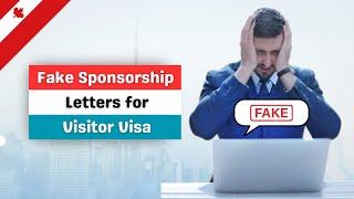 Fake Sponsorship Letters for Canada Visitor Visa | Canada Visitor Visa