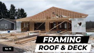 Framing the Roof & Deck - House Addition Project - Ep. 16