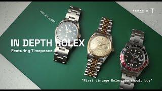 ROLEX YANG TEPAT UNTUK FIRST TIME BUYER! | In Depth Rolex featuring Timepeace