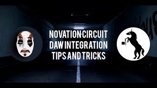 Novation Circuit  - DAW Integration Tips