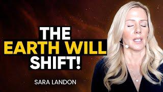 HUMANITY'S Shift Has BEGUN! The Council Channels URGENT Message for Mankind! | Sara Landon