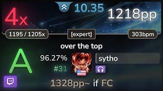  10.3⭐ sytho | xi - over the top [expert] +NC 96.27% #31 | 1218pp 4 - osu!