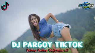 DJ PARGOY TIKTOK  VIRAL TERBARU REMIX 2023 JedaG JeduG Full Bass !!